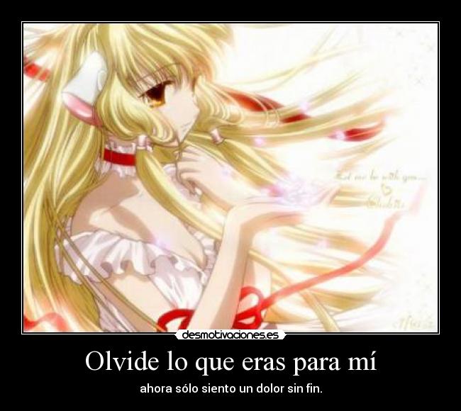 Olvide lo que eras para mí -