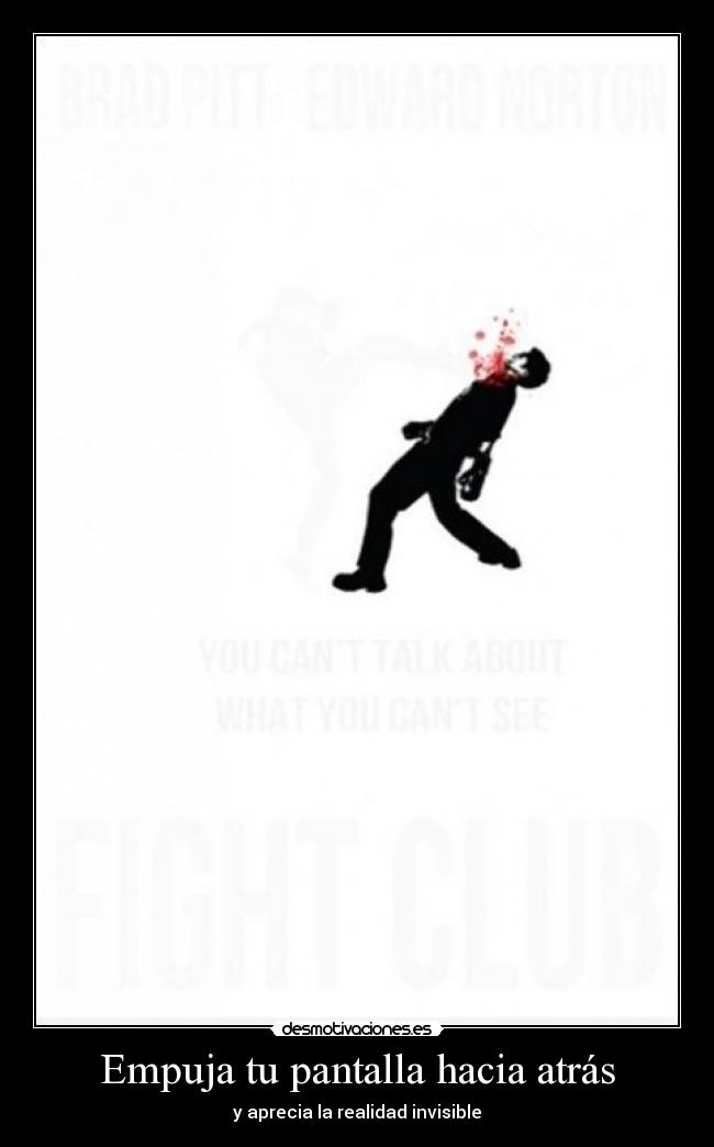 Empuja tu pantalla hacia atrás - 