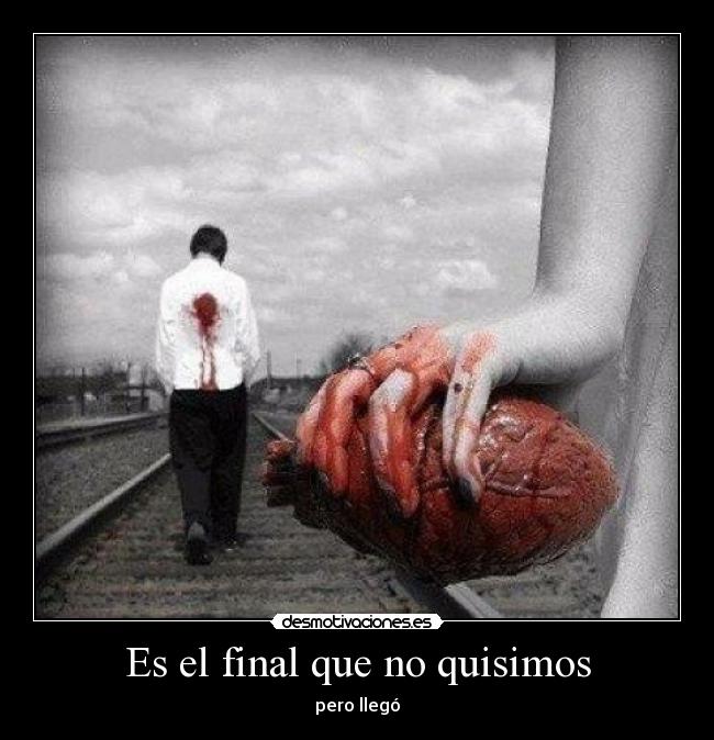 Es el final que no quisimos -