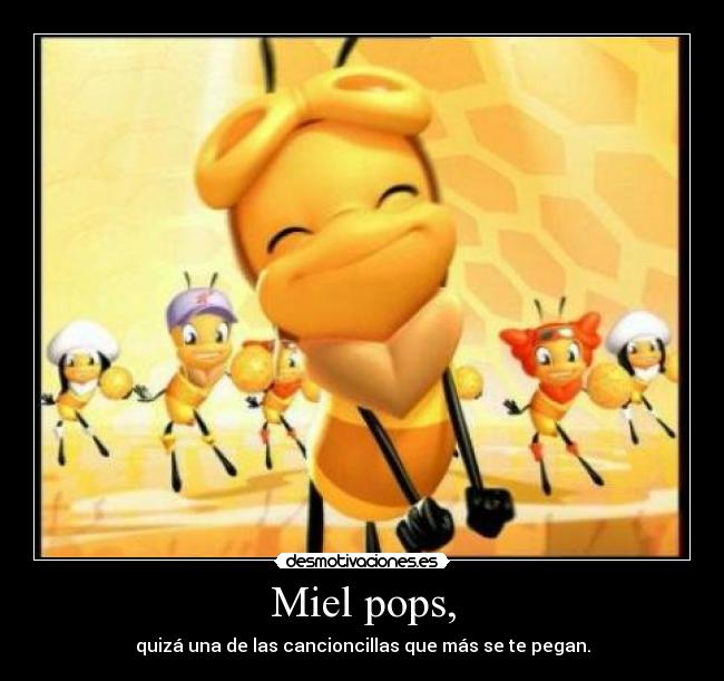 carteles mielpopscancionpeganpegar desmotivaciones
