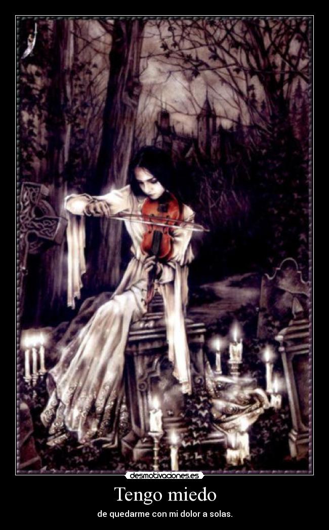 Tengo miedo -
