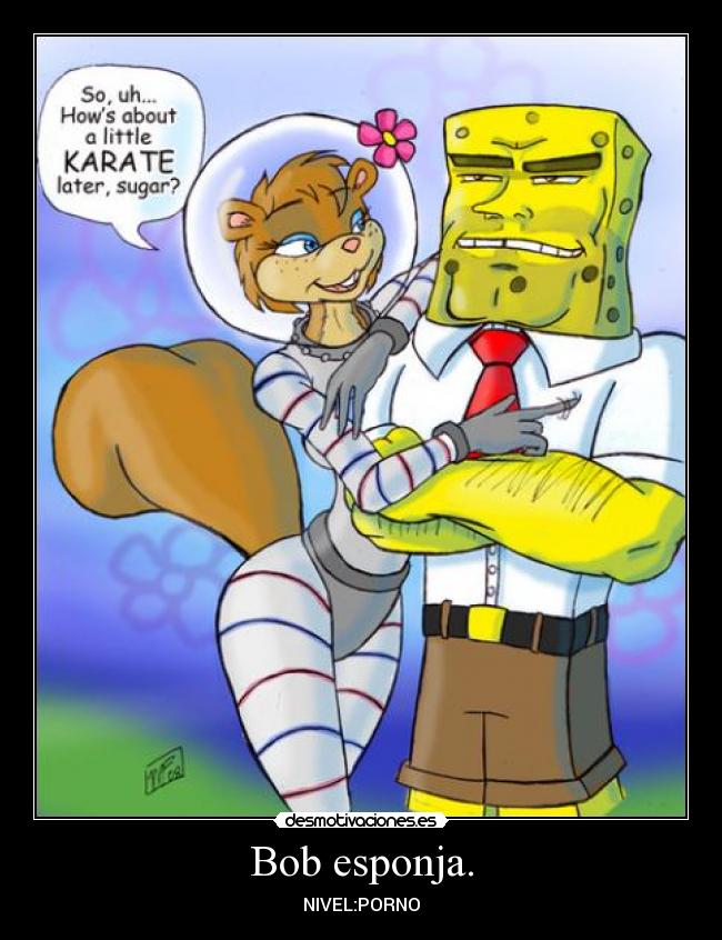 Bob esponja. - NIVEL:PORNO