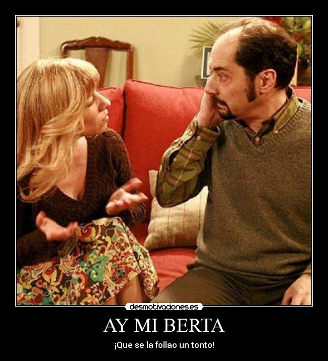 carteles berta desmotivaciones