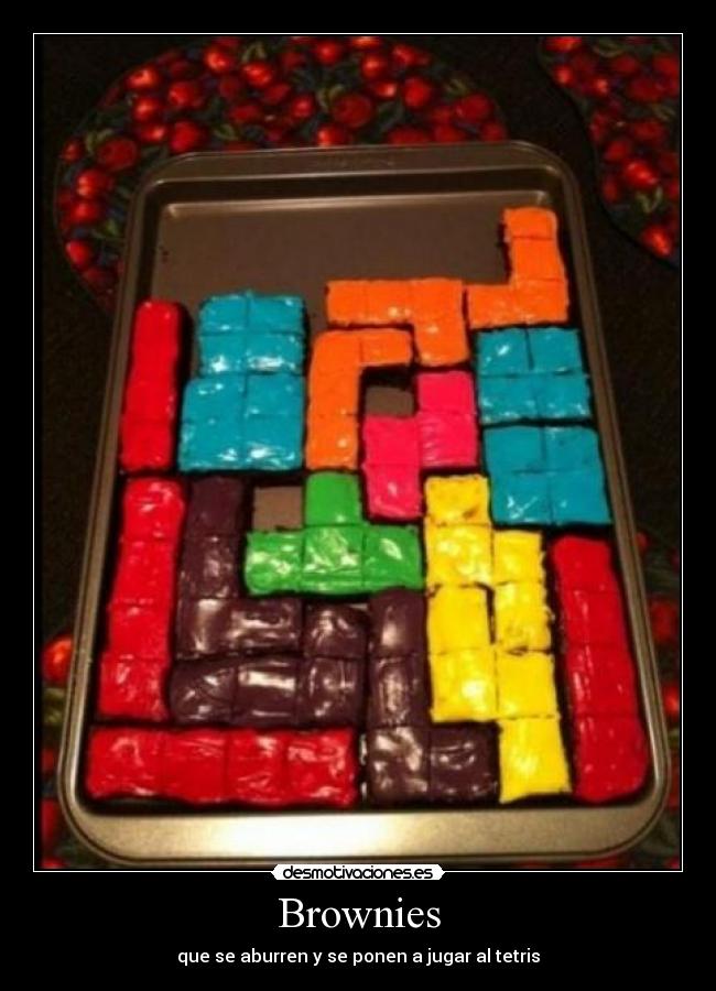 Brownies - que se aburren y se ponen a jugar al tetris