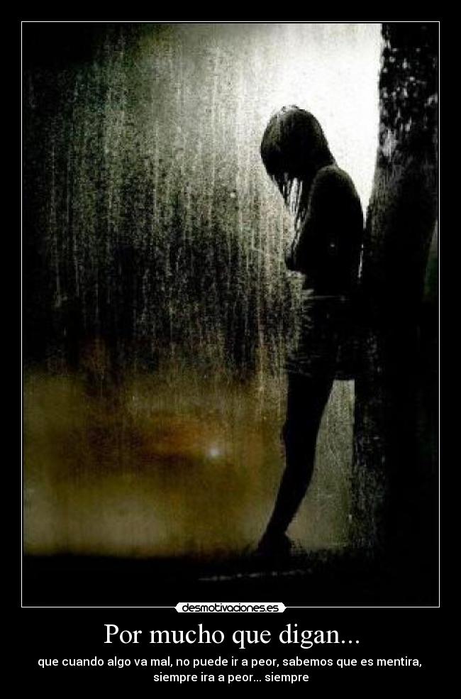 Por mucho que digan... - 