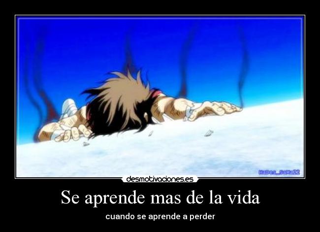 Se aprende mas de la vida -