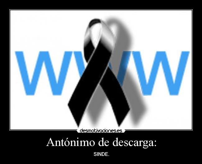 Antónimo de descarga: - SINDE.