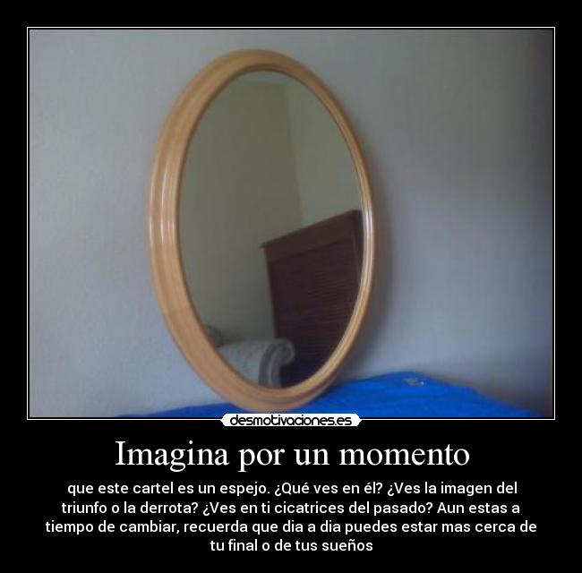 Imagina por un momento - 