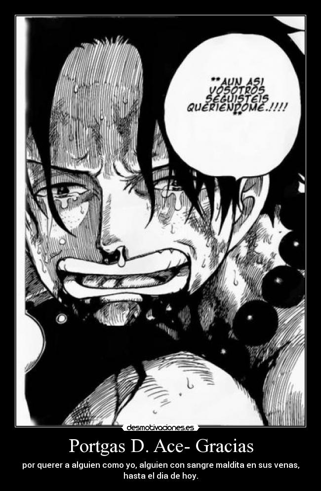 Portgas D. Ace- Gracias -