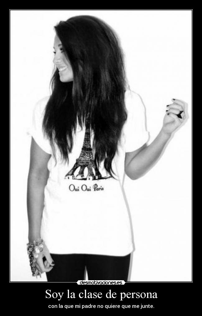 Soy la clase de persona - 