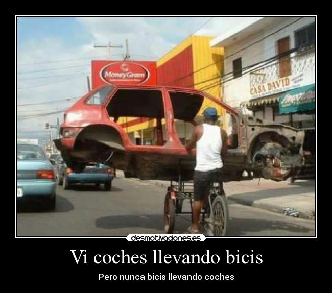 Vi coches llevando bicis -
