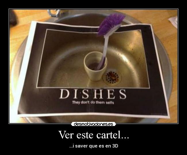 Ver este cartel... - 