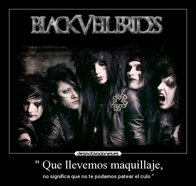  Que llevemos maquillaje, - 