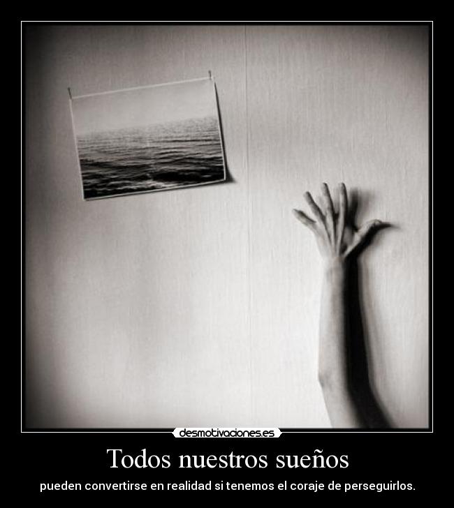 Todos nuestros sueños -