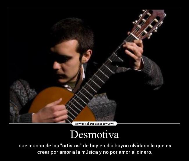 carteles desmotiva musica desmotivaciones