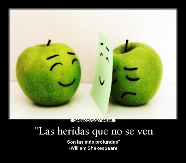 carteles manzana verde triste nota cara feliz william shakespeare dolor heridas mascara desmotivaciones