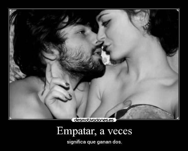 Empatar, a veces - significa que ganan dos.