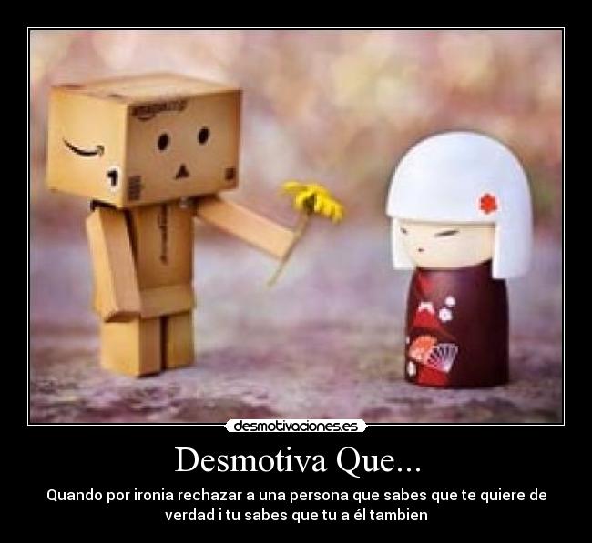 Desmotiva Que... -