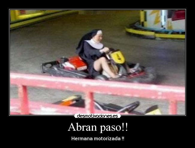 Abran paso!! -