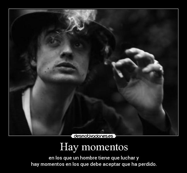 Hay momentos -