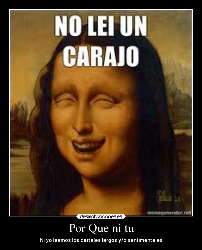 carteles no lei monalisa largos carteles desmotivaciones