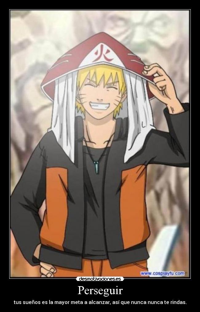 Perseguir - tus sueños es la mayor meta a alcanzar, así que nunca nunca te rindas.