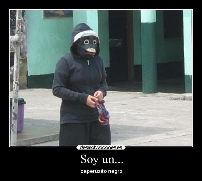 Soy un... -