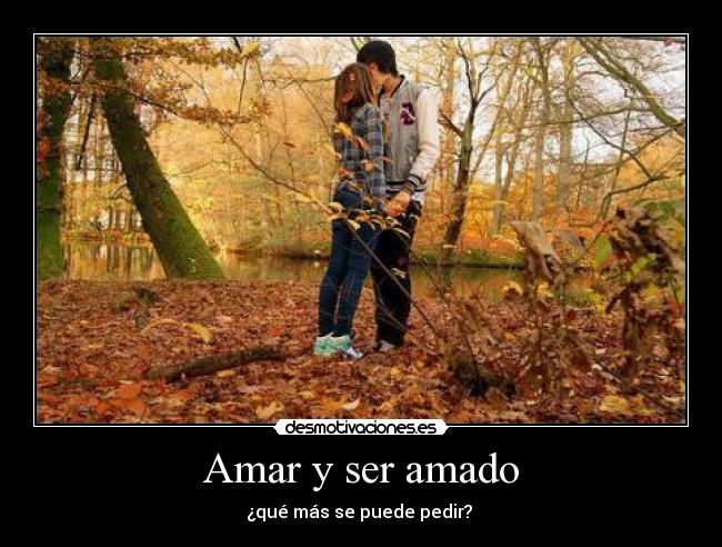 Amar y ser amado -