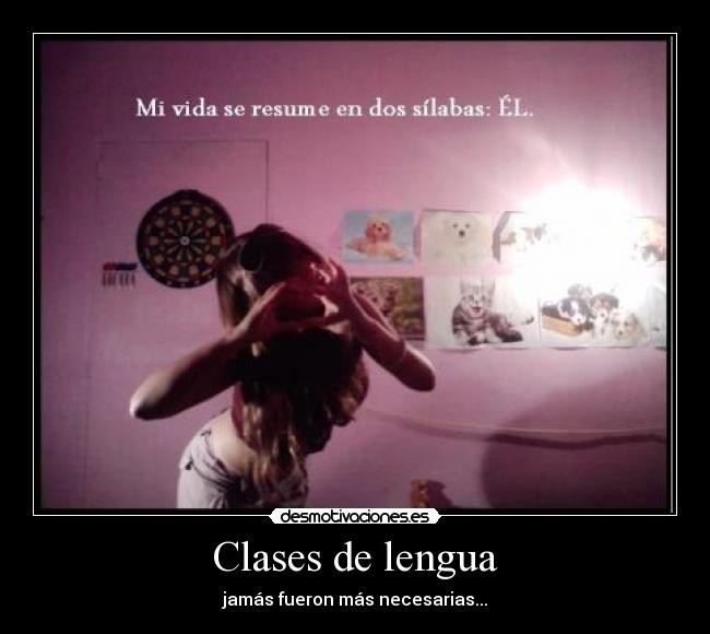 Clases de lengua - jamás fueron más necesarias...