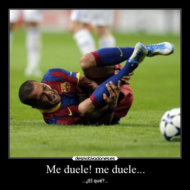 Me duele! me duele... - 