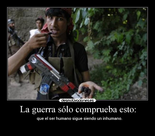 carteles guerra desmotivaciones