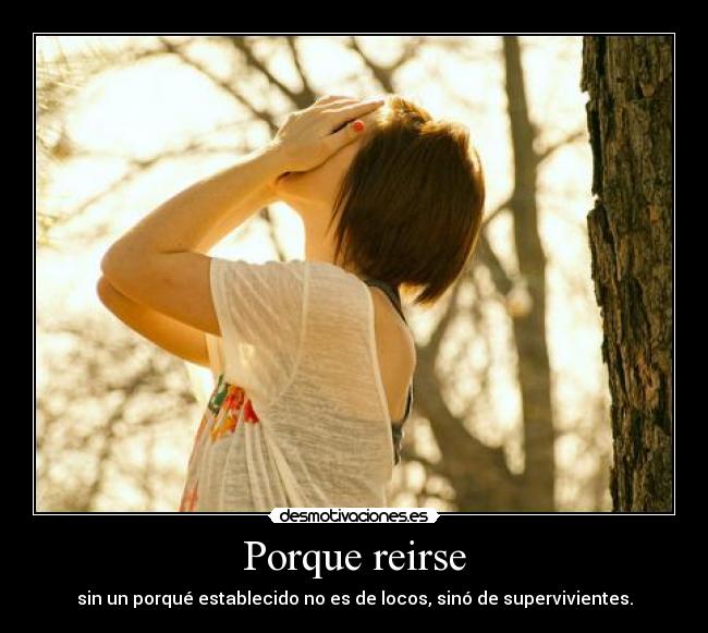 Porque reirse - 