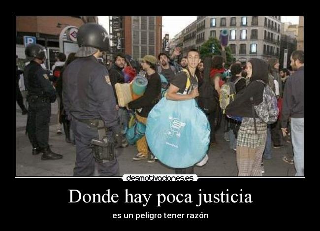 Donde hay poca justicia - 