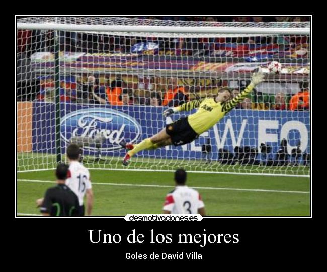 Uno de los mejores - Goles de David Villa