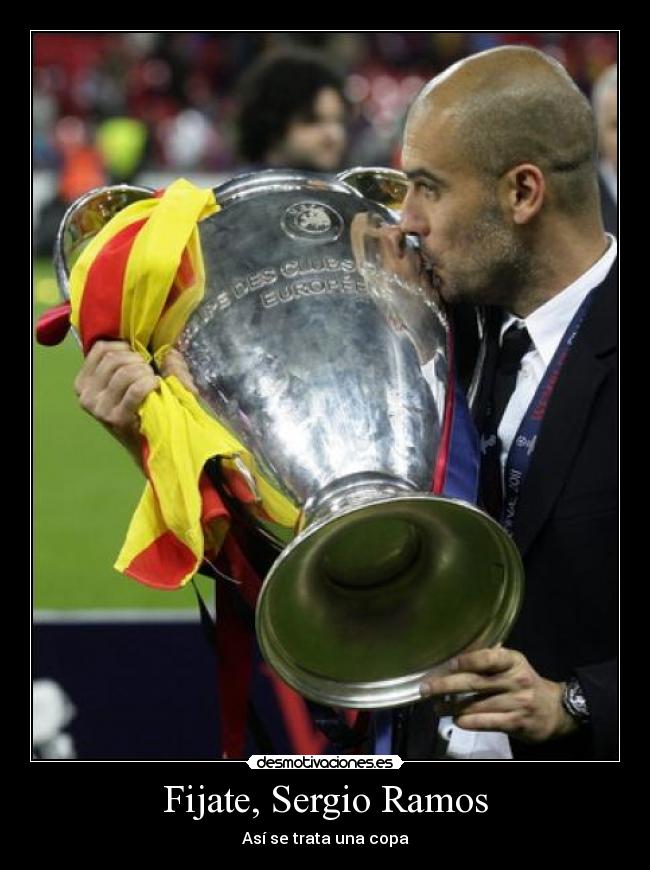 carteles guardiola barca champions copa ramos desmotivaciones