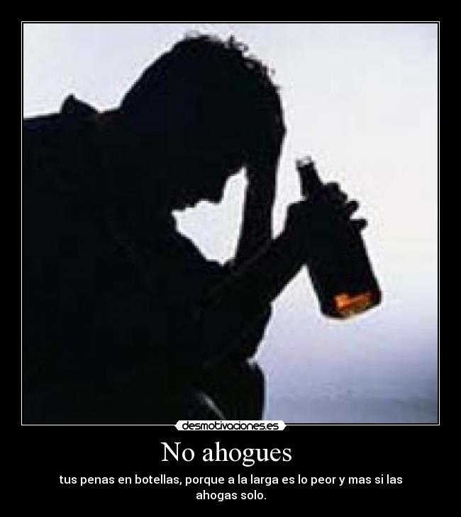 carteles alcohol desmotivaciones