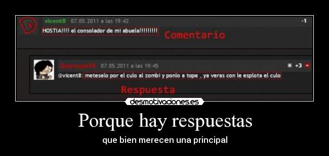 Porque hay respuestas - que bien merecen una principal