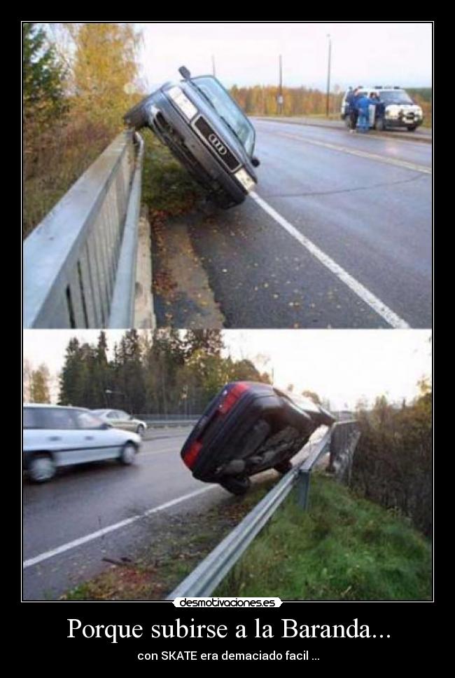 Porque subirse a la Baranda... - 