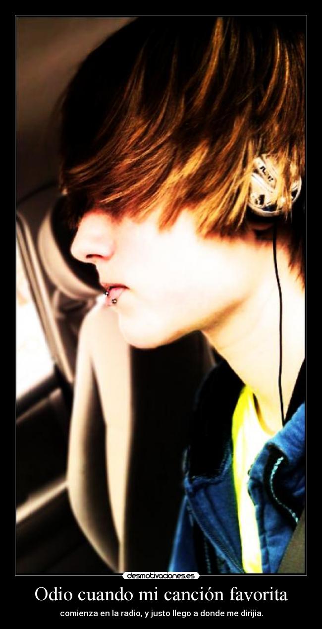Odio cuando mi canción favorita -