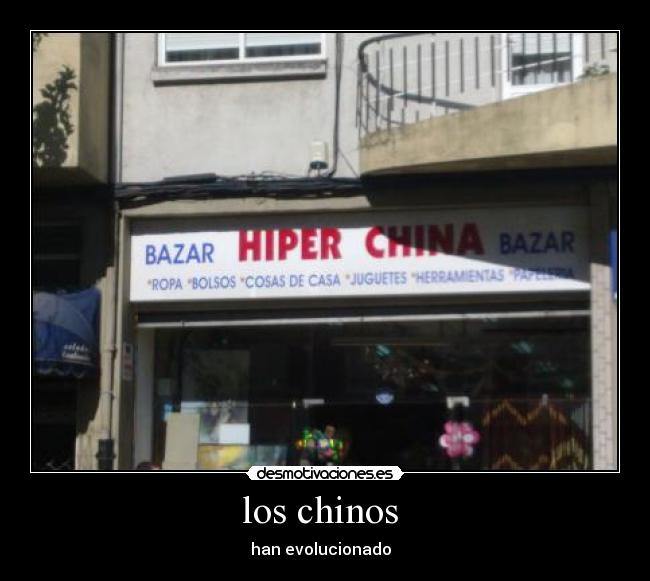 los chinos - han evolucionado