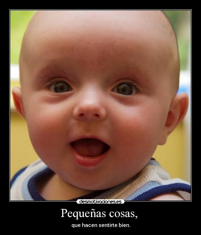 Pequeñas cosas,  - 