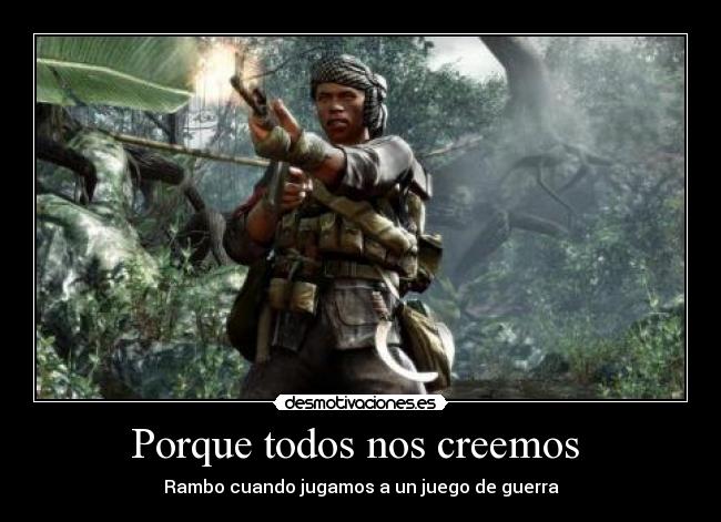 Porque todos nos creemos -