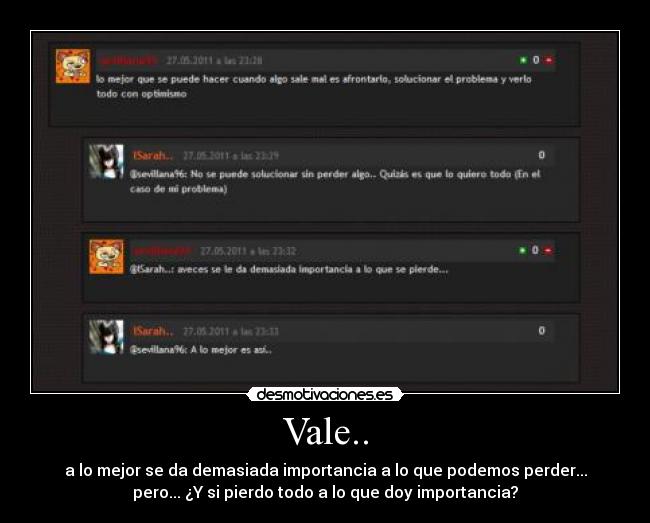 Vale.. -