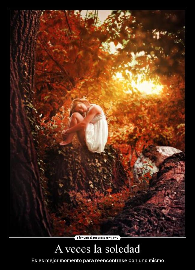 A veces la soledad -