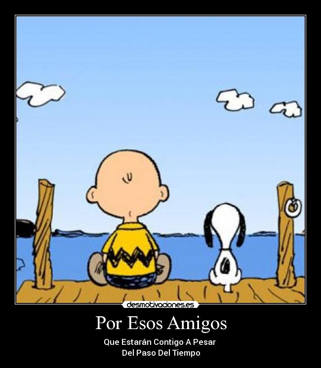 Por Esos Amigos -