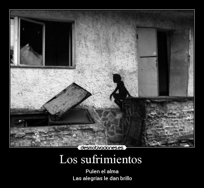 Los sufrimientos -