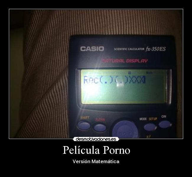 Película Porno - Versión Matemática