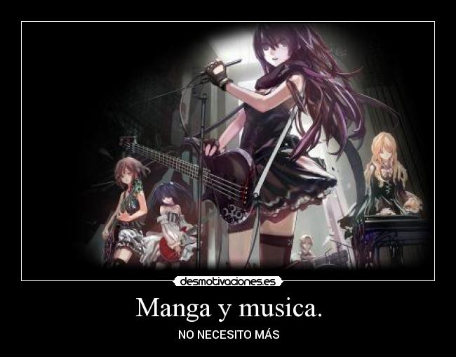 carteles musica manga musica modo vida desmotivaciones