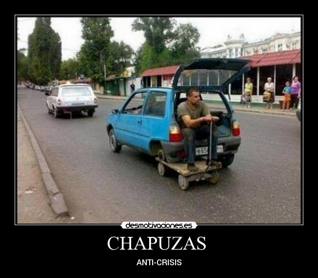 CHAPUZAS - ANTI-CRISIS