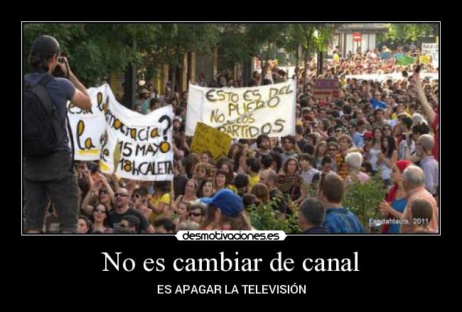 carteles 15m desmotivaciones